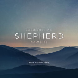 Cover of Ambientes de Aliento: Shepherd (Psalm 23: 1-6)