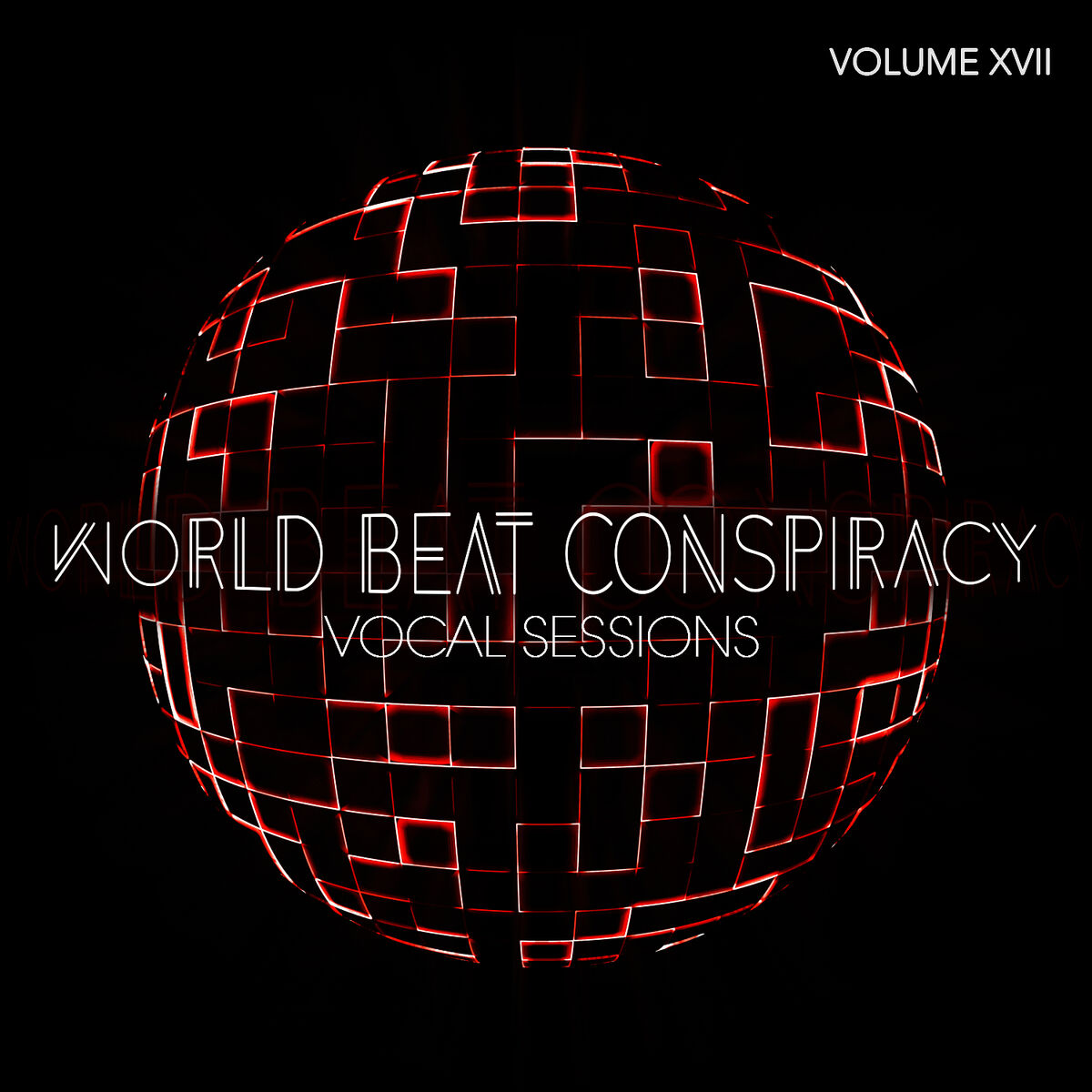 Album cover of World Beat Conspiracy: Vocal Sessions, Vol. 17