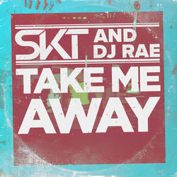 Take Me Away (Remixes)