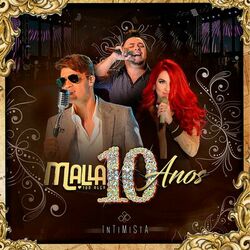 Cover of Malla 10 Anos: Intimista