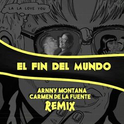 Cover of Fin Del Mundo (feat. Carmen De La Fuente) [Radio Edit]