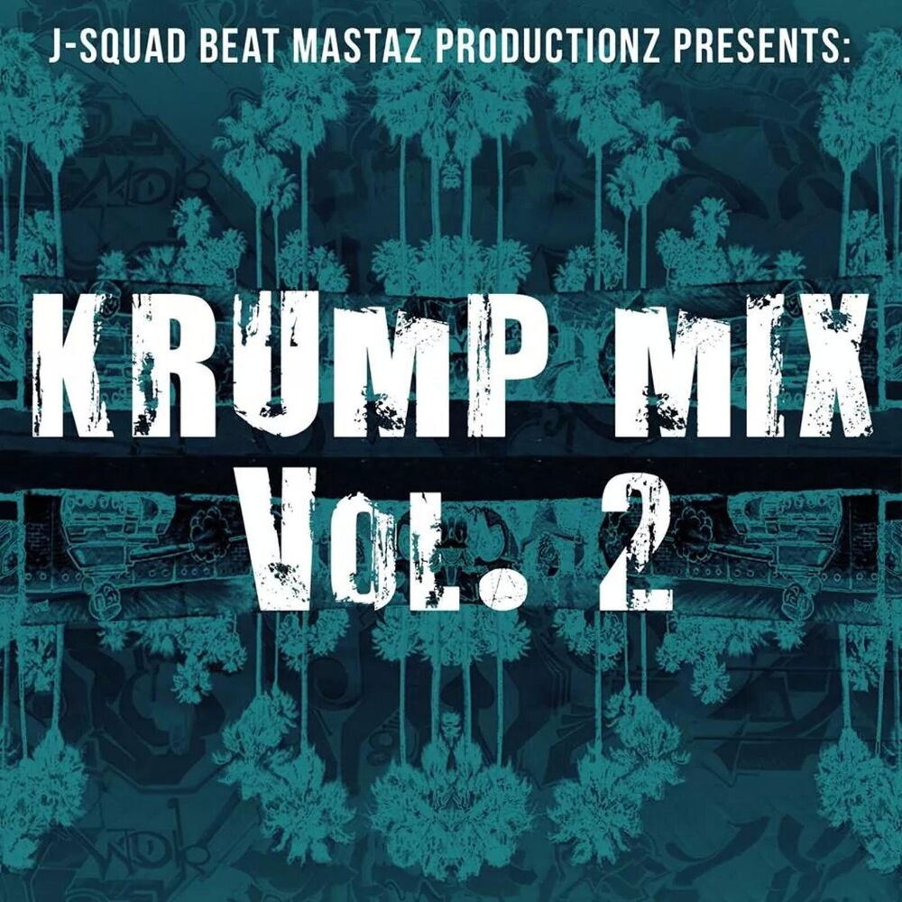 Picture of J-Squad Krump Mix Vol. 2