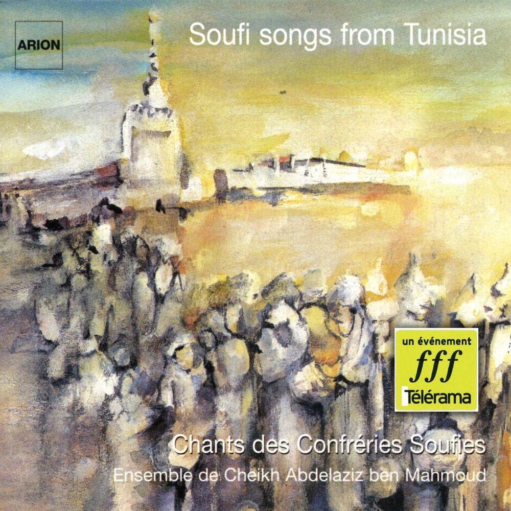 Picture of Soulamia de Tunisie : Chants des Confréries Soufies