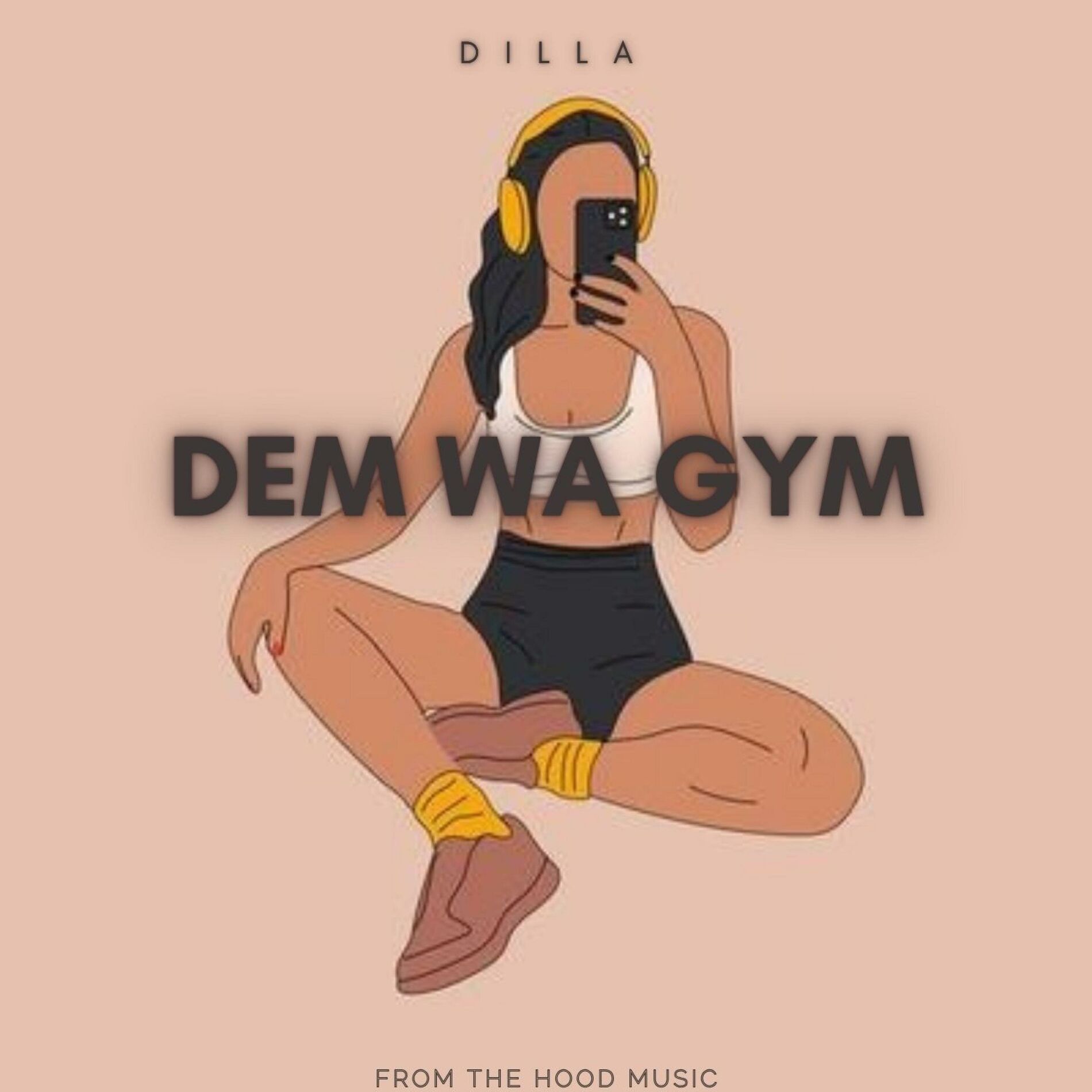 Album cover of DEM WA GYM (feat. DILLA)