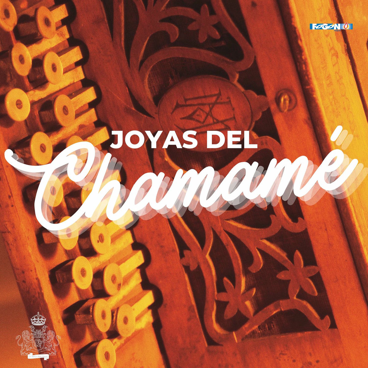 Album cover of Joyas del Chamamé (Remastered 2025)