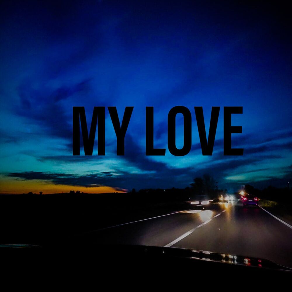 Picture of MY LOVE