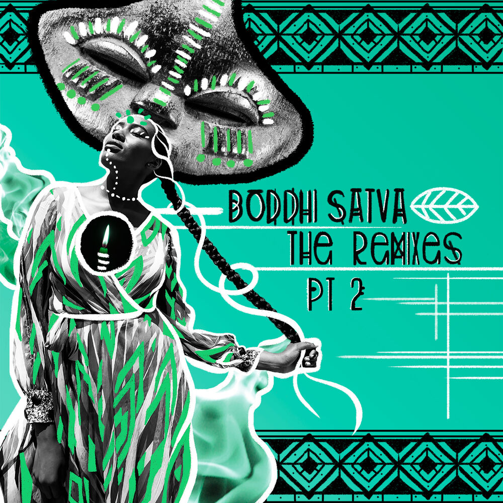 Picture of Boddhi Satva The Remixes Pt. 2
