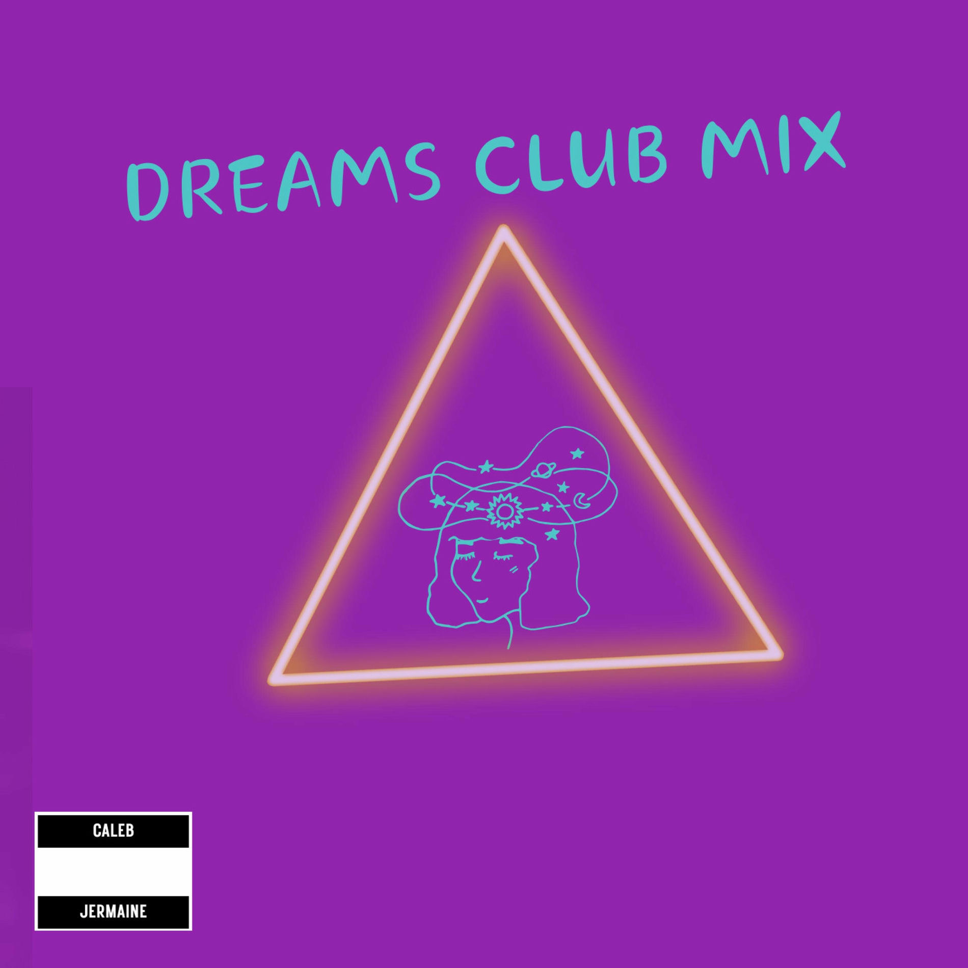 Album cover of Dreams Club Mashup Mix (feat. JSTN) [Radio Edit]