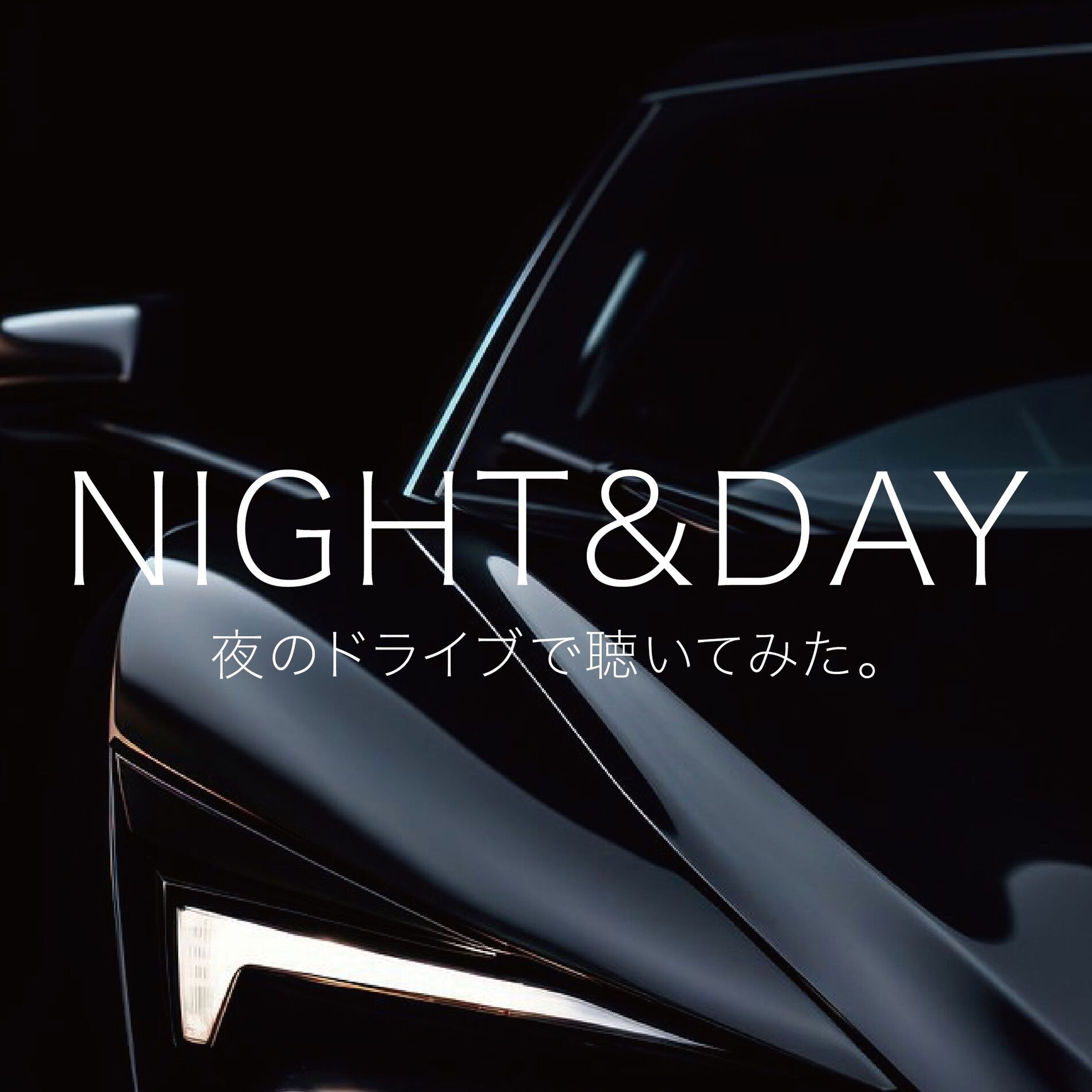 Album cover of NIGHT&DAY YORU NO DRIVE DE KIITEMITA (DJ MIX)