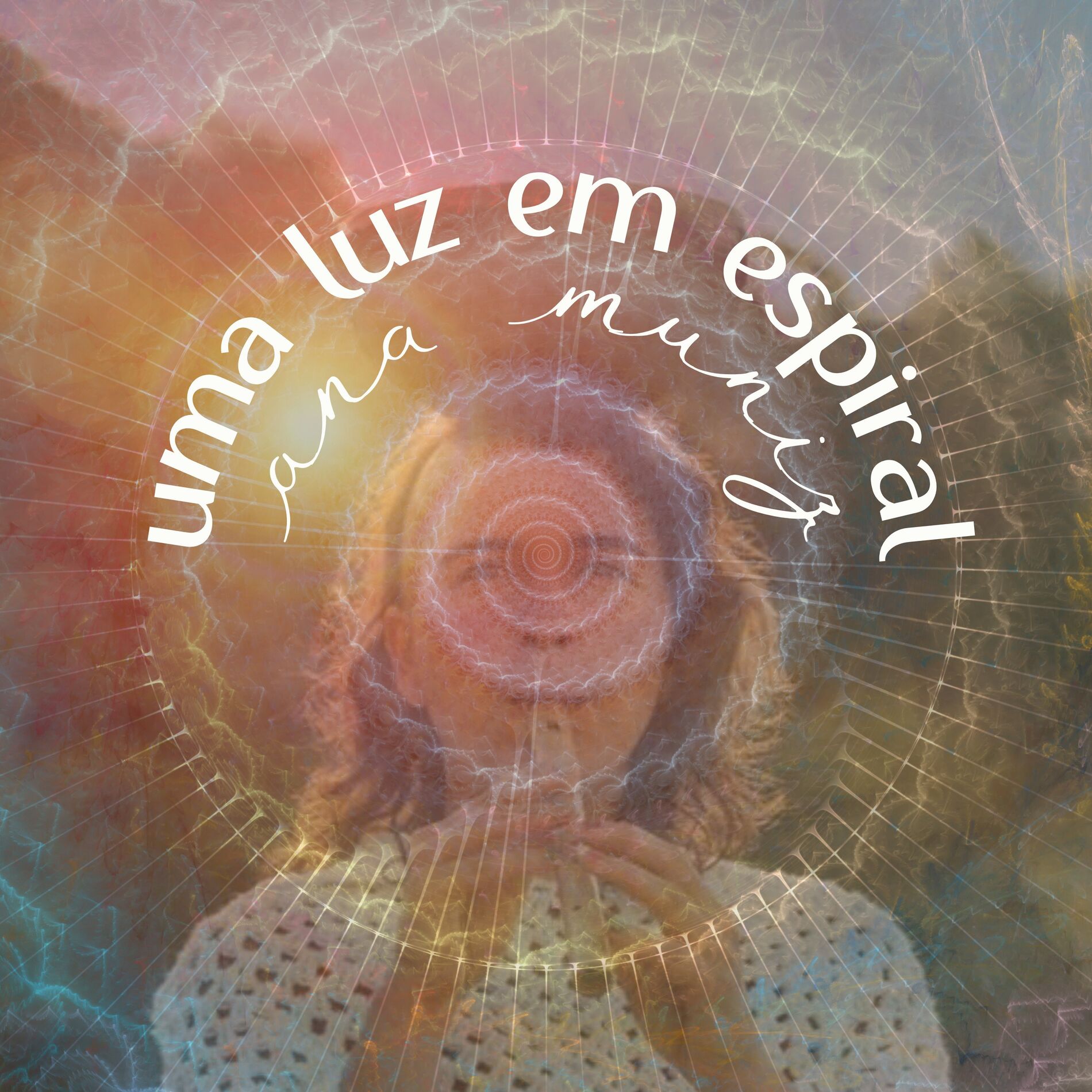 Album cover of Uma Luz em Espiral