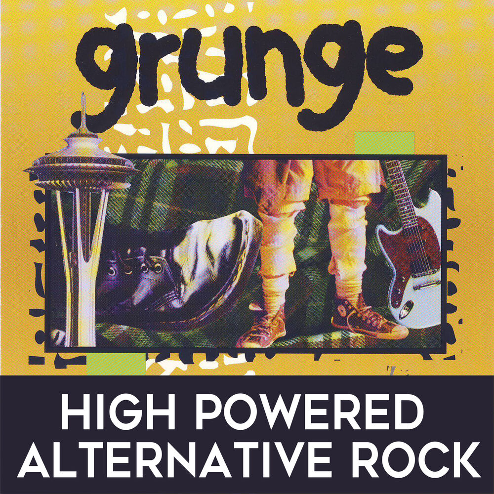 Picture of Grunge: High Powered Alternative Rock