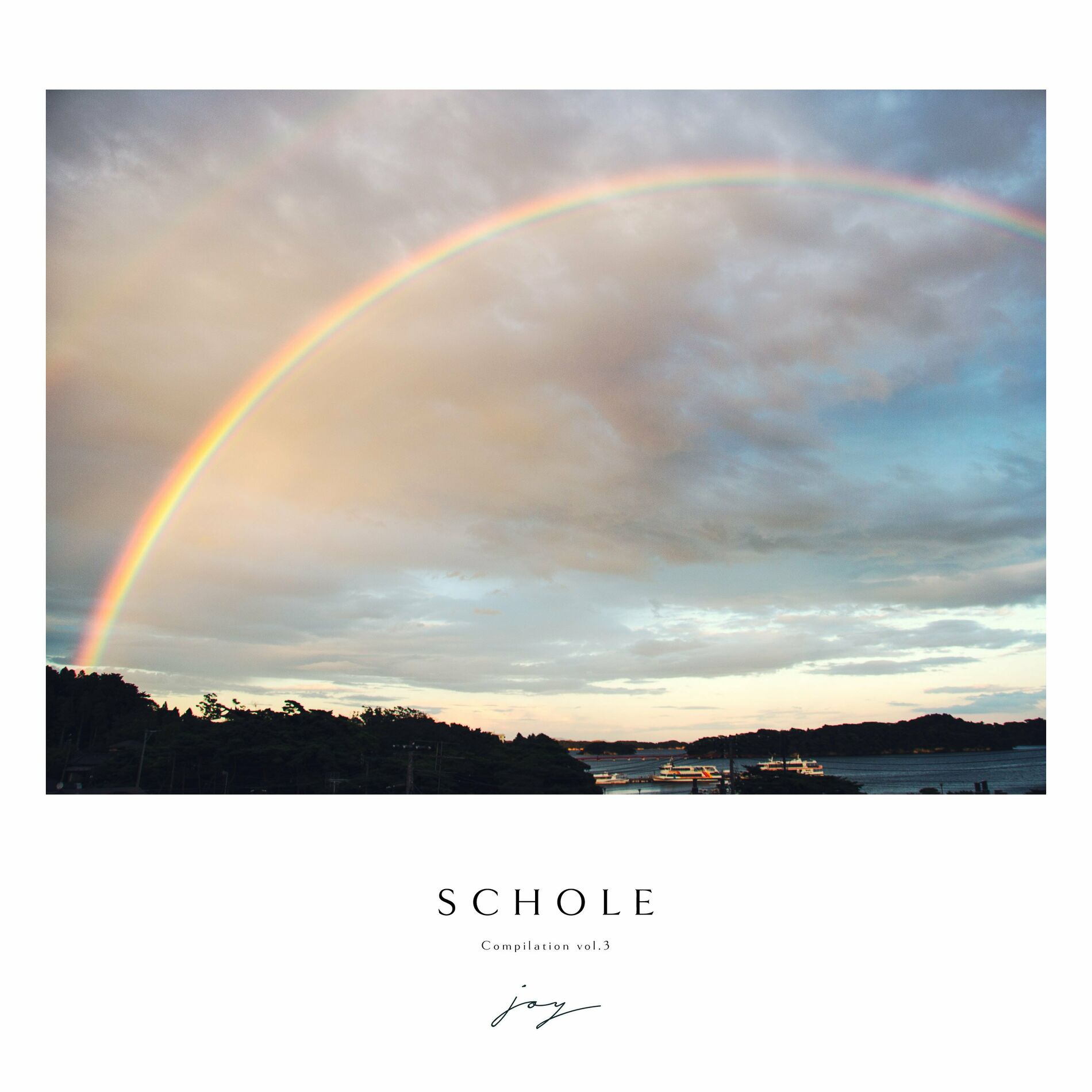 Album cover of Joy - Schole Compilation, Vol. 3