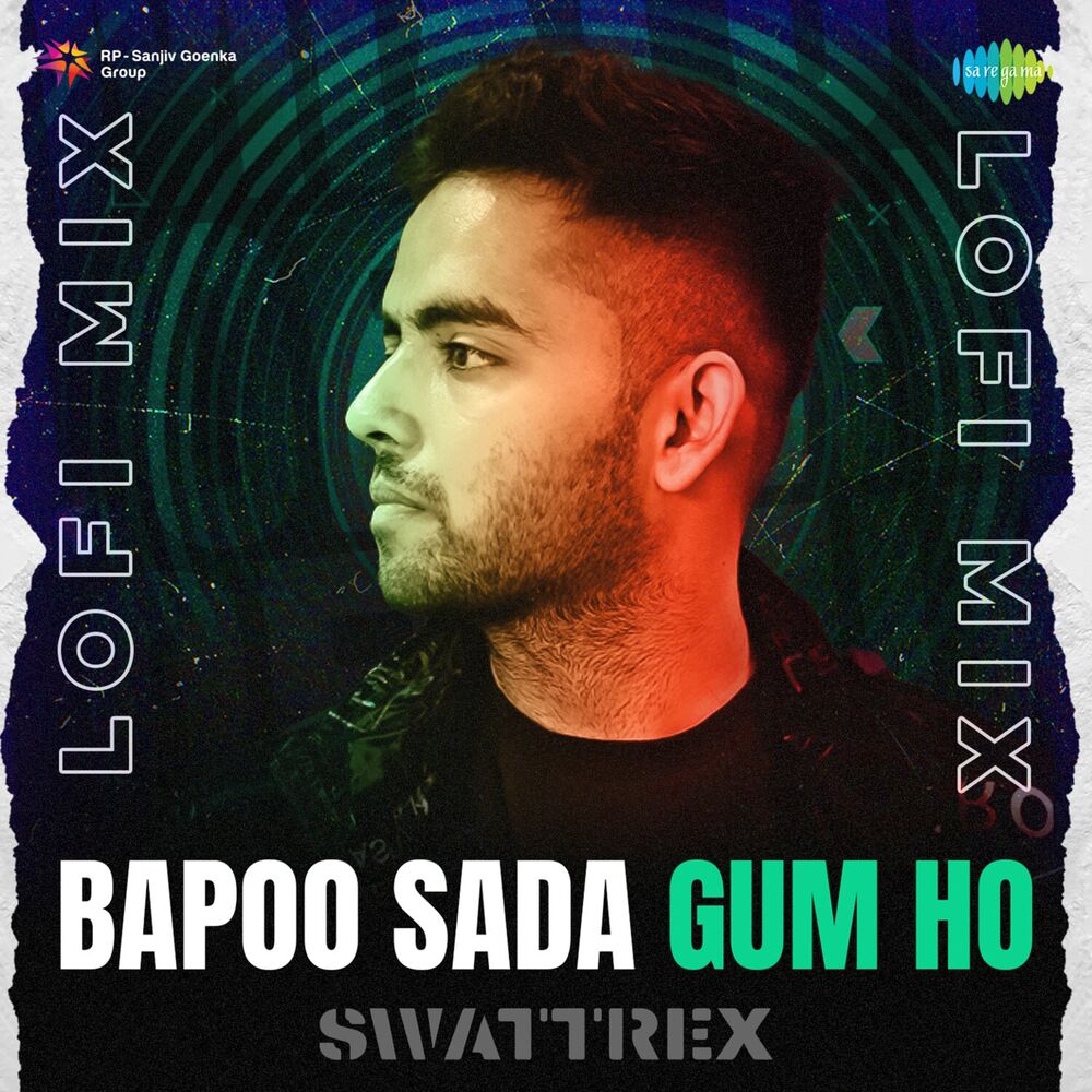 Picture of Bapoo Sada Gum Ho (LoFi Mix)