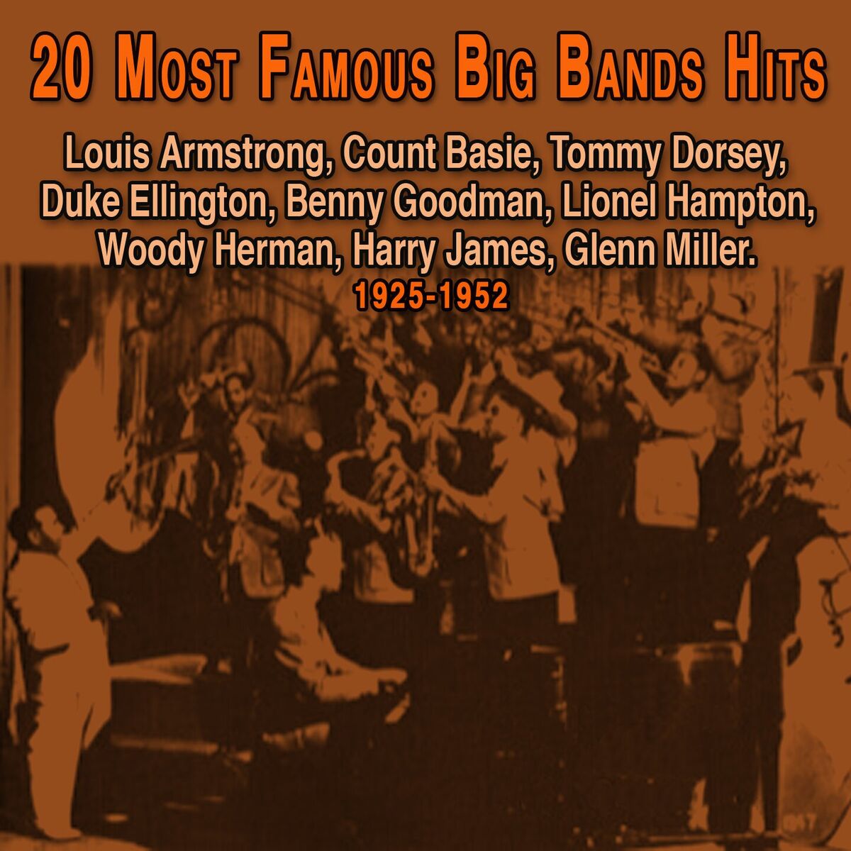 Album cover of 20 Most Famous Big Band Hits (1930s-1950s) (Louis Armstrong)