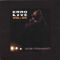 Cover of Erro Live Vol: DC; DVD/CD Set (USA - Canada Region)