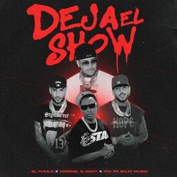 Deja el Show