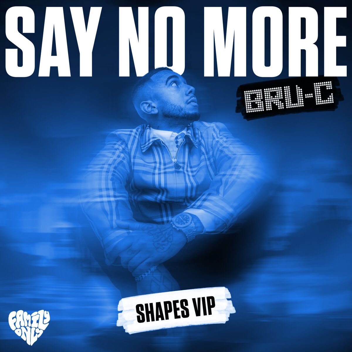 Album cover of Say No More (Shapes VIP)