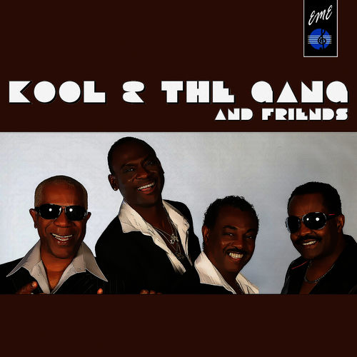 Kool - Kool & The Gang and Friends | Deezer