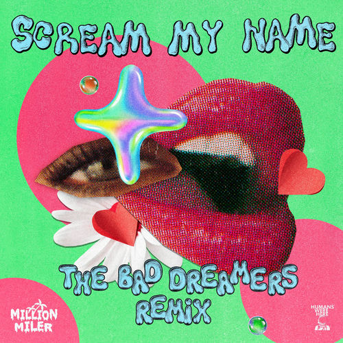Scream My Name (The Bad Dreamers Remix) artwork