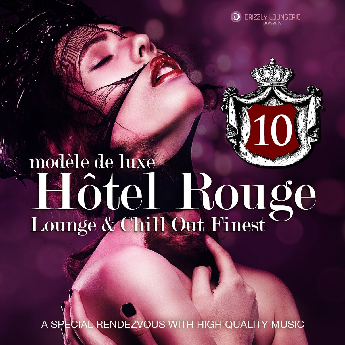 Album cover of Hotel Rouge, Vol. 10 - Lounge and Chill out Finest (A Special Rendevouz with High Quality Music, Modèle De Luxe)