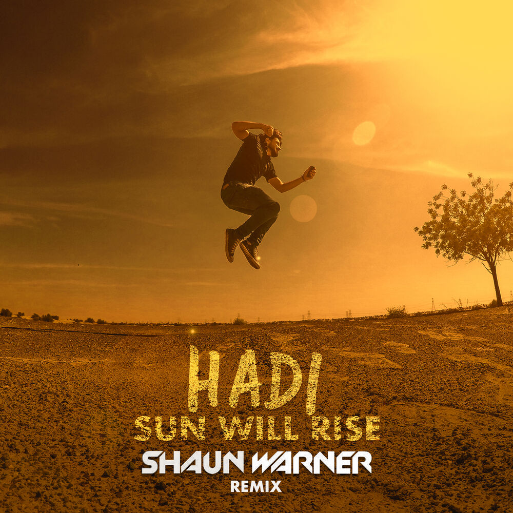 Picture of Sun Will Rise (Shaun Warner Remix)