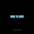Wine Yo Body