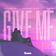 Give Me Something (feat. Nokyo) by AUGUSTKID album cover