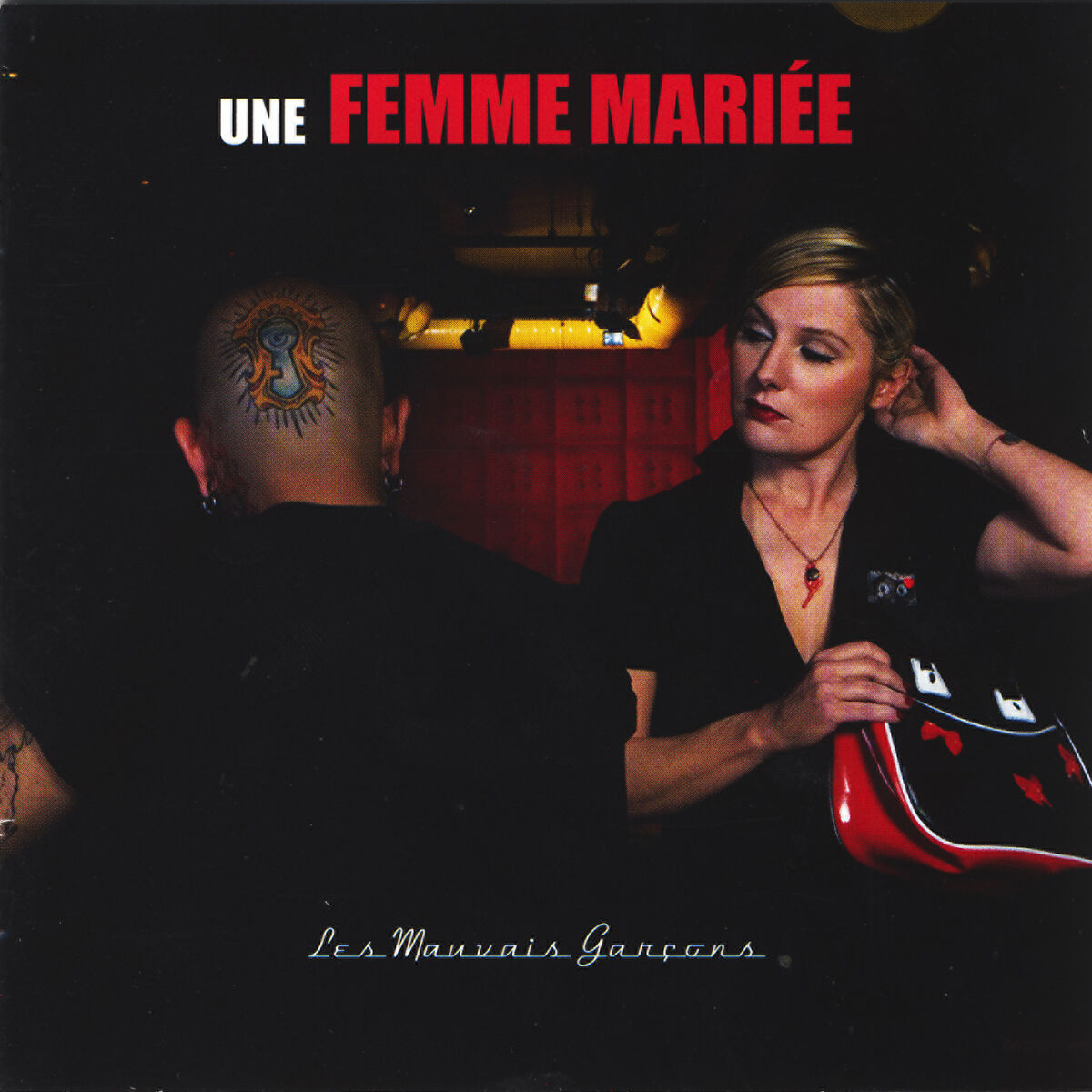 Album cover of Les mauvais garçons