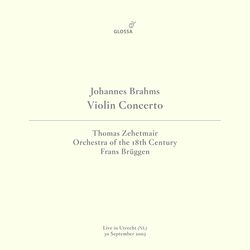 Cover of Brahms: Violin Concerto in D Major, Op. 77 (Live in Utrecht, 9/30/2003)