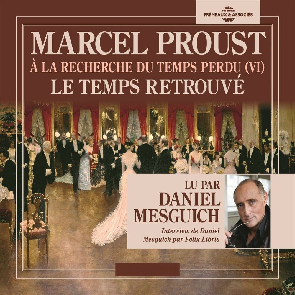Picture of À la recherche du temps perdu VI : Le temps retrouvé (Lu par Daniel Mesguich)