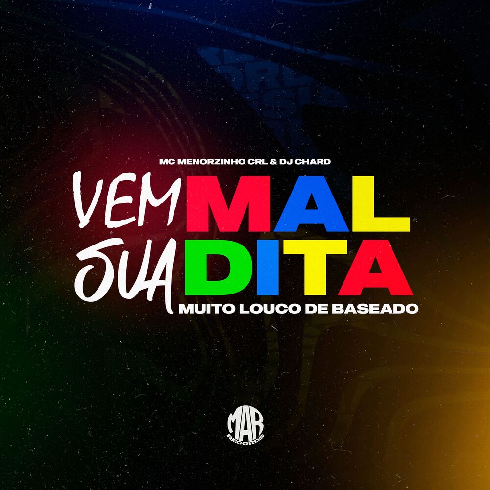 Picture of Vêm Sua Maldita - Muito Louco de Baseado