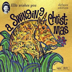 Cover of Ella Wishes You A Swinging Christmas (Deluxe Edition)