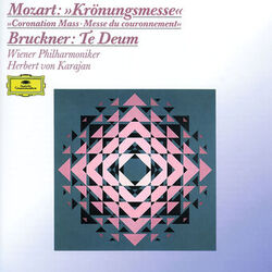 Cover of Mozart: Mass K.317 "Coronation Mass" / Bruckner: Te Deum