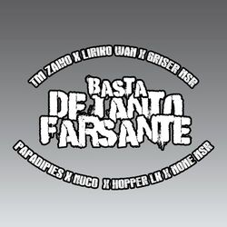 Basta de Tanto Farsante
