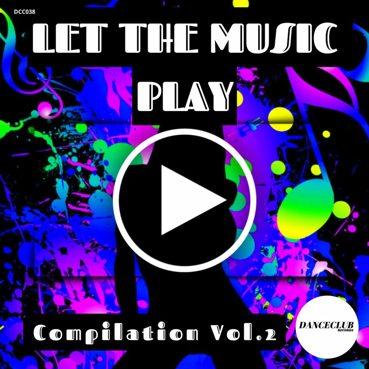 Album cover of Let The Music Play Compilation Vol.2