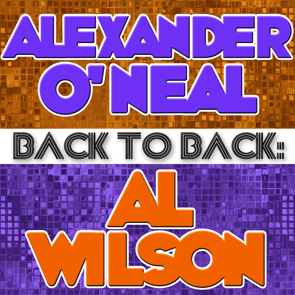 Album cover of Back To Back: Alexander O'Neal & Al Wilson