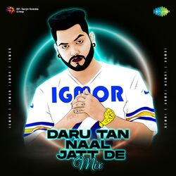 Cover of Daru Tan Naal Jatt De (Mix)