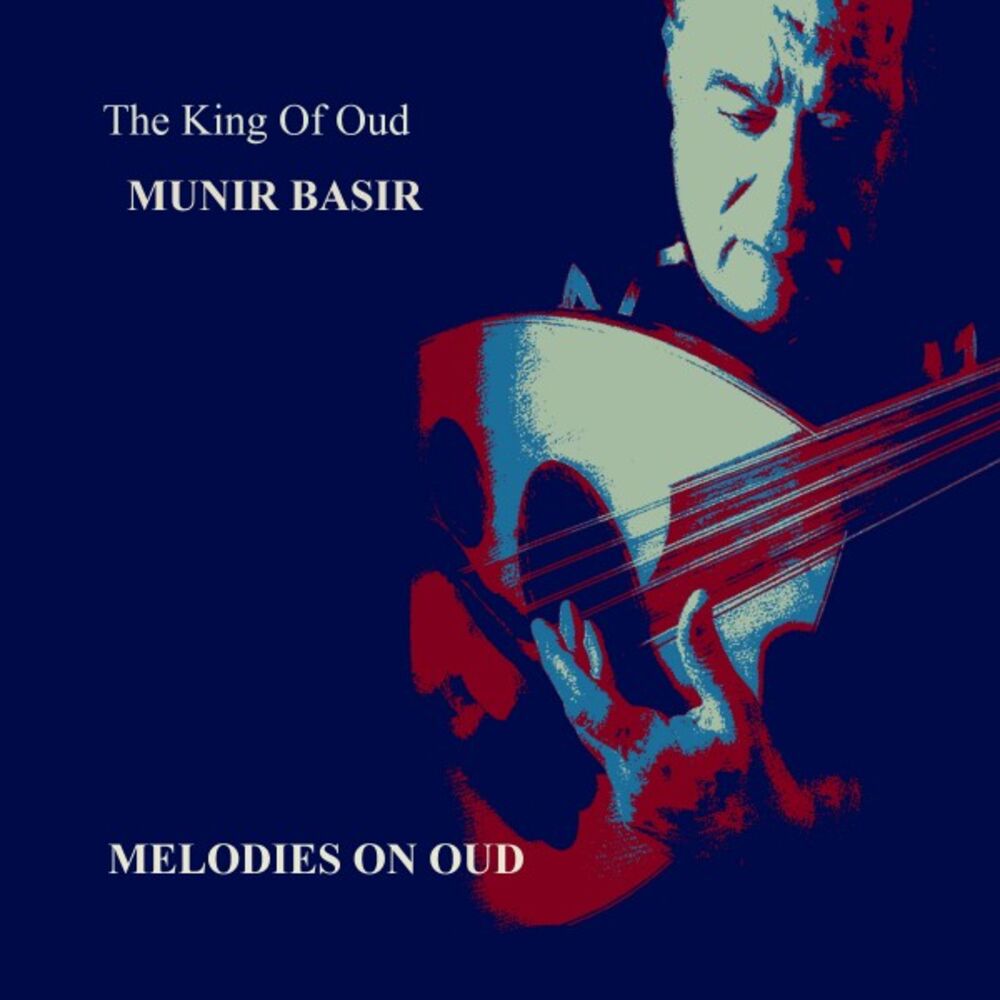 Picture of Munir Bashir Melodies on Oud