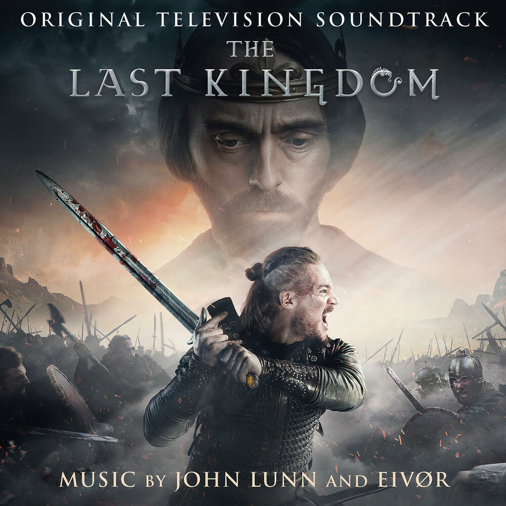 Picture of The Last Kingdom (Original Television Soundtrack)
