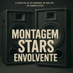 Montagem Stars Envolvente