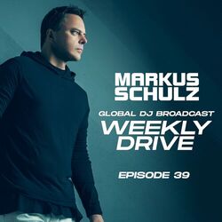 Global DJ Broadcast Weekly Drive 39