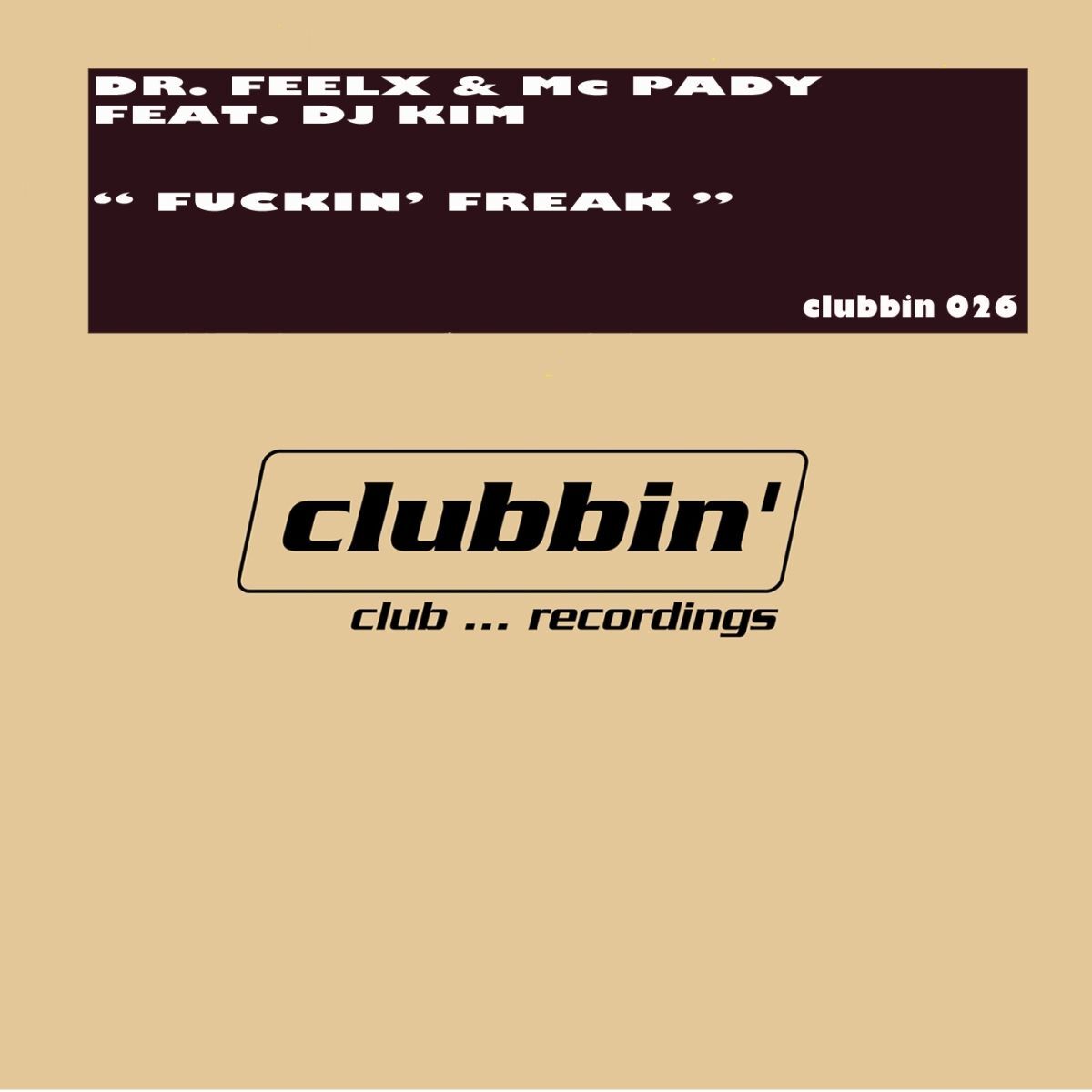 Album cover of Fuckin' Freak