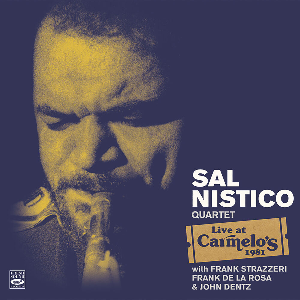Picture of Sal Nistico Quartet Live at Carmelo's 1981