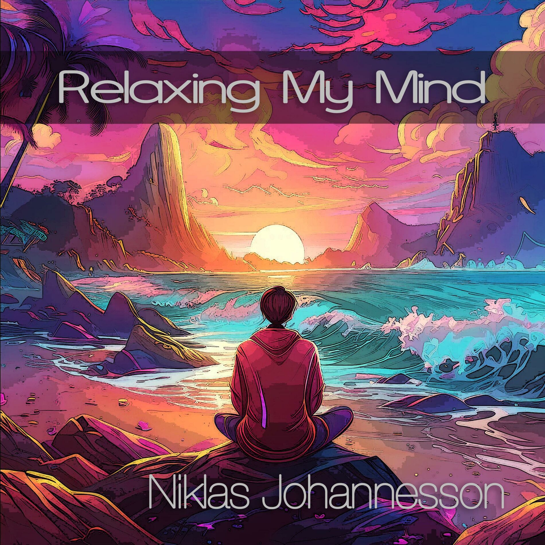 Album cover of Relaxing My Mind