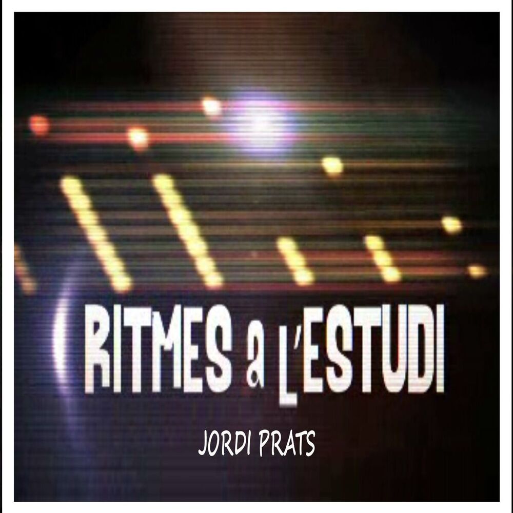 Picture of Ritmes a l'Estudi: Jordi Prats
