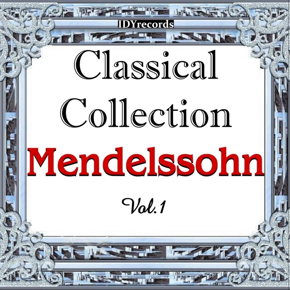 Picture of Mendelssohn: Classical Collection, Vol. 1