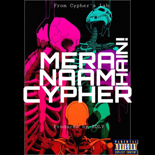 Mera Naam Cypher Hain