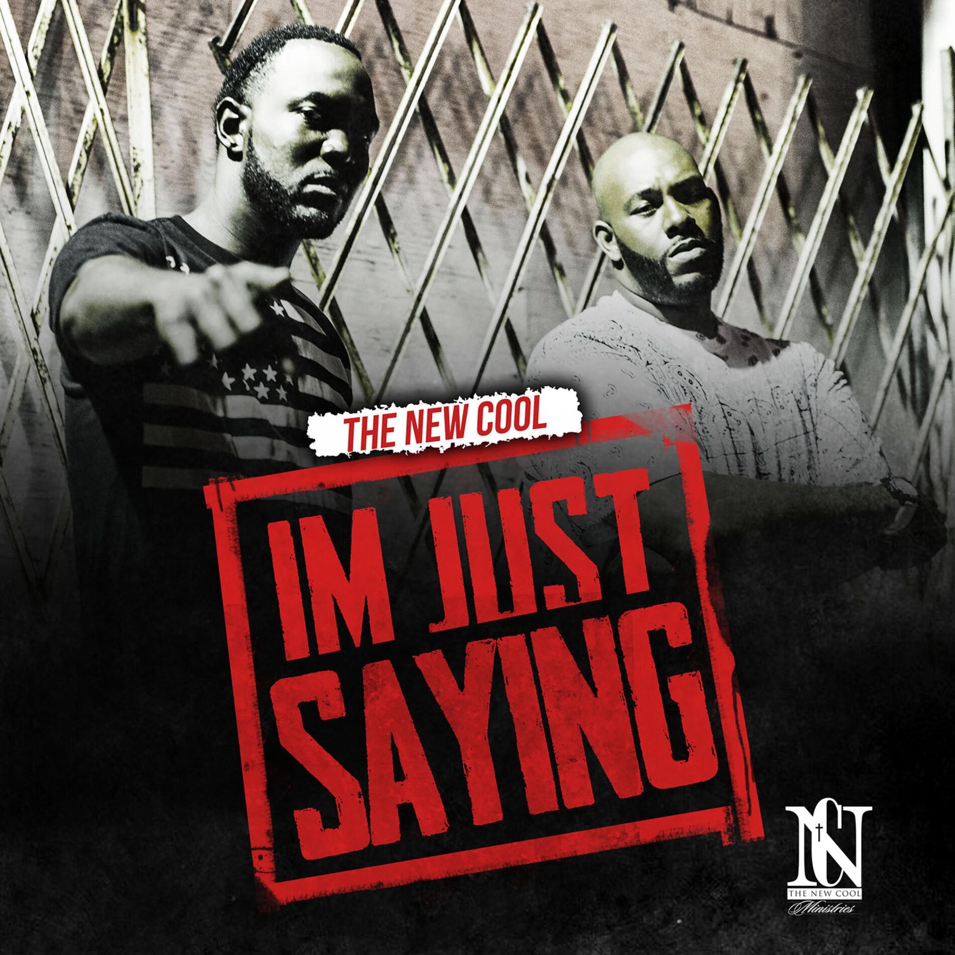 Album cover of I'm Just Saying (CHH Cypher Edition)
