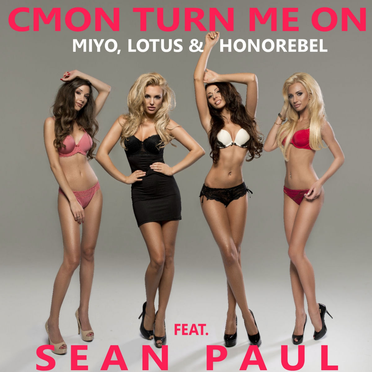 Album cover of Cmon Turn Me On
