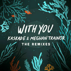 Cover of With You - The Remixes